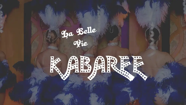 La Belle Vie kabaree Teatriresto Voldemaris